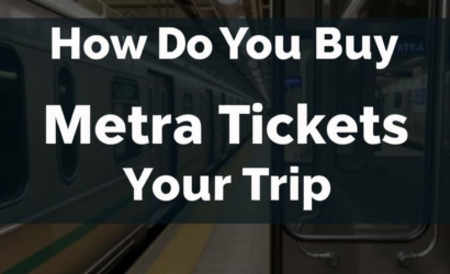 How Do You Buy Metra Tickets for Your Trip