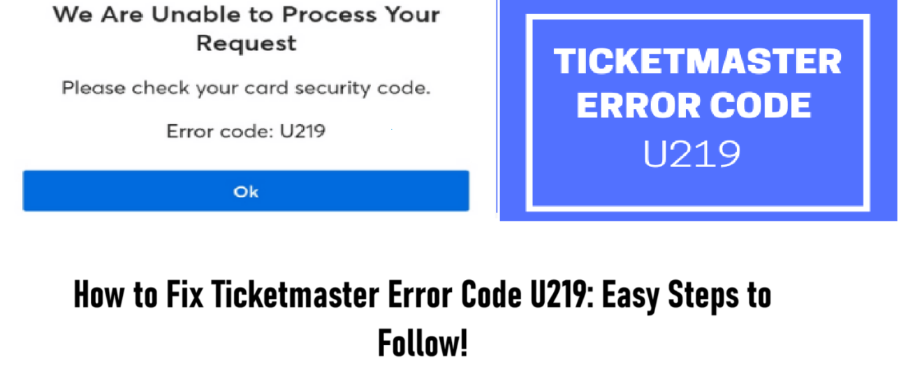 Ticketmaster Error Code U219