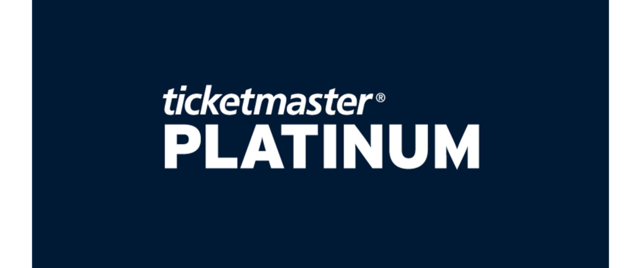 Ticketmaster's Official Platinum