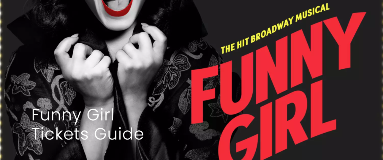 funny girl tickets